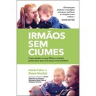 Irmãos sem ciúmes.jpg